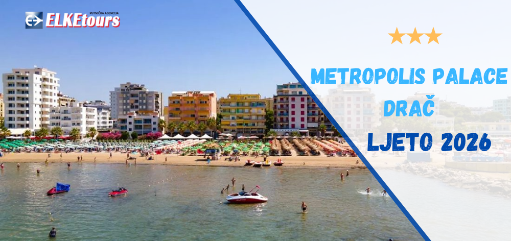 albanija drac 2026 METROPOLIS(1)